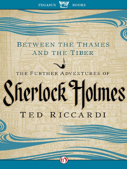 Title details for Between the Thames and the Tiber by Ted Riccardi - Available
